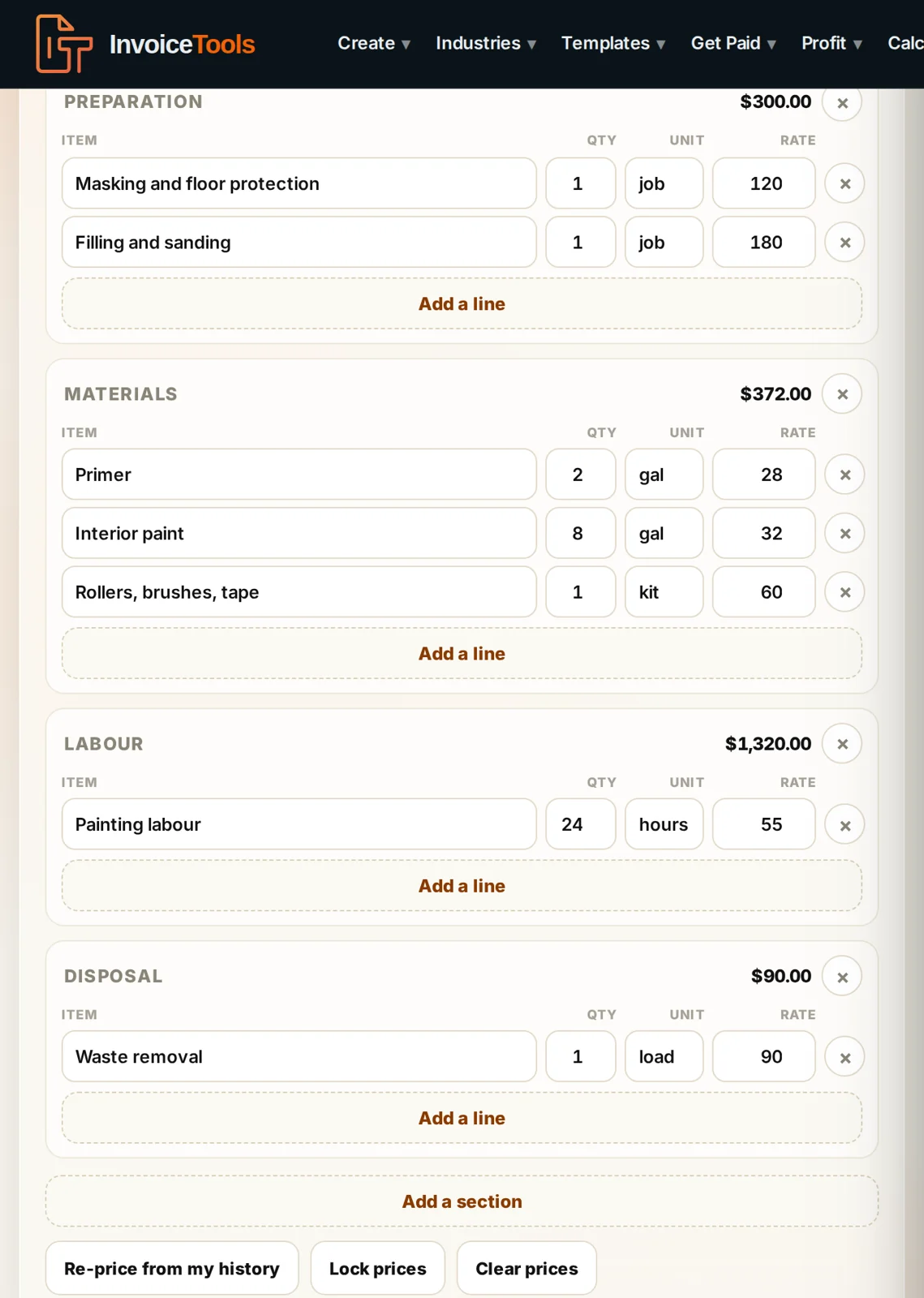 The cost estimator with preparation, materials, labor and disposal sections, each line carrying a quantity, a unit and a rate, and each section showing its own total
